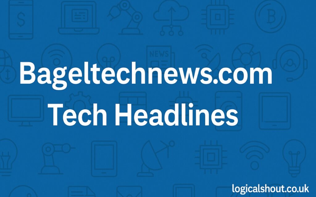 Bageltechnews.com Tech Headlines