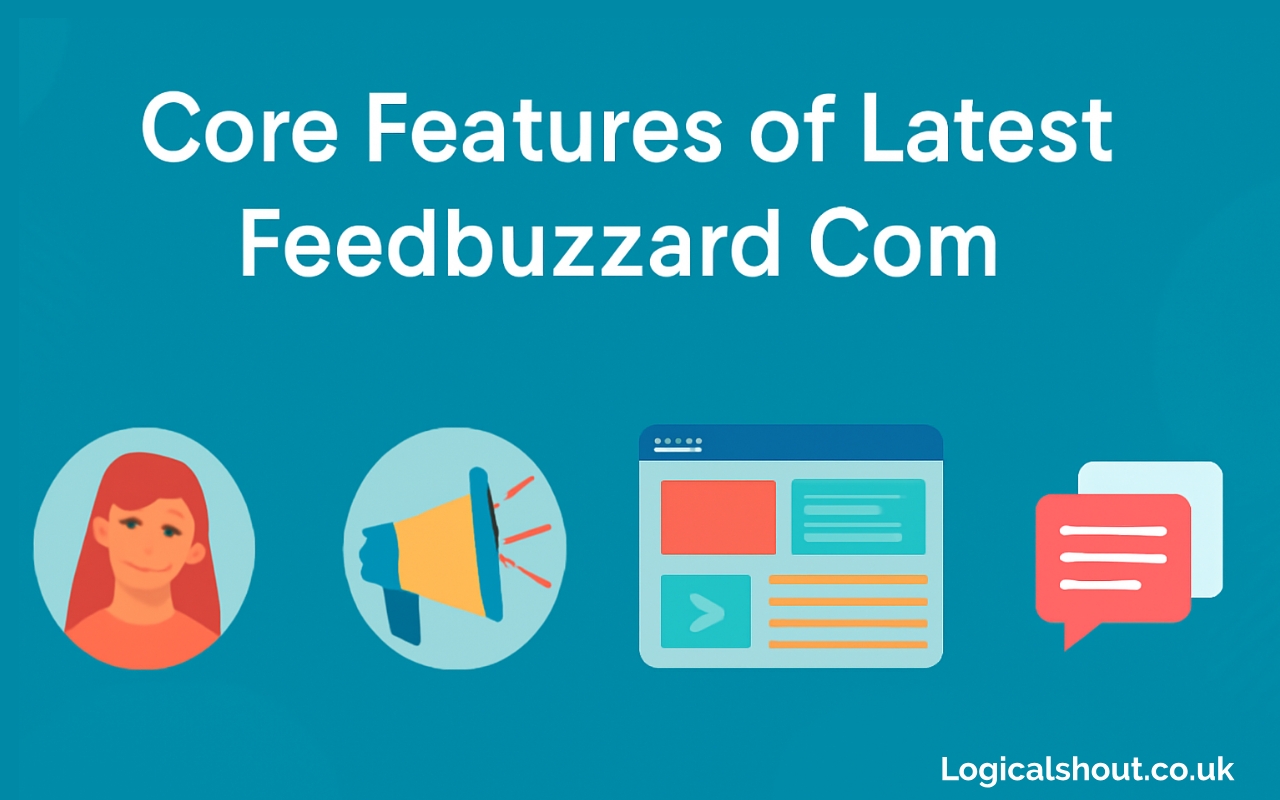 Core Features of Latest Feedbuzzard Com