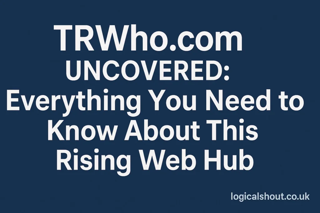 TRWho .com